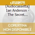 (Audiocassetta) Ian Anderson - The Secret Language Of Birds cd