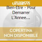 Bien-Etre - Pour Demarrer L'Annee Sereinement cd