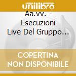 Aa.vv. - Esecuzioni Live Del Gruppo Baraban cd