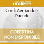 Cordi Aemando - Duende cd