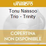 Tonu Naissoo Trio - Trinity cd