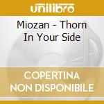 Miozan - Thorn In Your Side cd