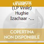 (LP Vinile) Hughie Izachaar - Thanks And Praise (7') vinile