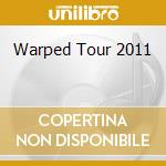Warped Tour 2011 cd musicale