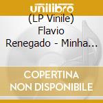 (LP Vinile) Flavio Renegado - Minha Tribo E O Mundo vinile