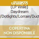 (LP Vinile) Daydream Fit/Dotlights/Lorrain/Duct Hearts - Split (7') vinile