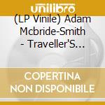 (LP Vinile) Adam Mcbride-Smith - Traveller'S Moon lp vinile di Adam Mcbride
