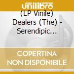 (LP Vinile) Dealers (The) - Serendipic Breakfast vinile