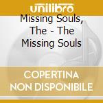 Missing Souls, The - The Missing Souls cd