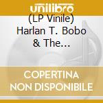 (LP Vinile) Harlan T. Bobo & The Unamericans - God Damn This Town (7') vinile