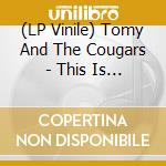 (LP Vinile) Tomy And The Cougars - This Is Porn vinile
