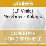 (LP Vinile) Merzbow - Kakapo vinile