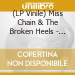 (LP Vinile) Miss Chain & The Broken Heels - Uh Uh/Standing The Night (7') vinile