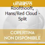 Roofthooft, Hans/Red Cloud - Split cd