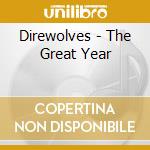 Direwolves - The Great Year cd