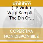 (LP Vinile) Voigt-Kampff - The Din Of Dying Youth lp vinile di Voigt