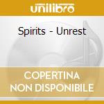Spirits - Unrest cd