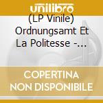 (LP Vinile) Ordnungsamt Et La Politesse - Ameisen & Politik vinile