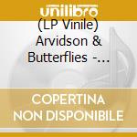 (LP Vinile) Arvidson & Butterflies - Blank Season (7") vinile