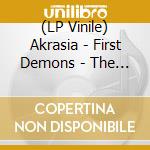 (LP Vinile) Akrasia - First Demons - The Birth Of The Void vinile