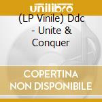 (LP Vinile) Ddc - Unite & Conquer lp vinile