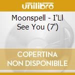 Moonspell - I'Ll See You (7') cd