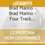 Brad Marino - Brad Marino - Four Track Attack cd musicale