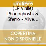 (LP Vinile) Phonoghosts & Sferro - Alive In The Timeless Void (10') vinile