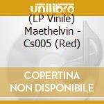 (LP Vinile) Maethelvin - Cs005 (Red)