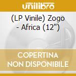 (LP Vinile) Zogo - Africa (12') cd