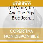 (LP Vinile) Rik And The Pigs - Blue Jean Queen (7