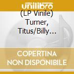 (LP Vinile) Turner, Titus/Billy Ford & His Combo - Bla Bla Bla Cha Cha Cha (7")
