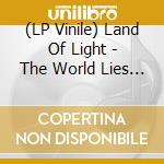(LP Vinile) Land Of Light - The World Lies Breathing vinile