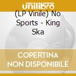 (LP Vinile) No Sports - King Ska vinile