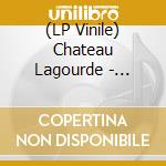 (LP Vinile) Chateau Lagourde - Hacienda Sessions vinile