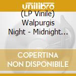 (LP Vinile) Walpurgis Night - Midnight Wanderer lp vinile
