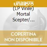 (LP Vinile) Mortal Scepter/ Deathroned - Split vinile