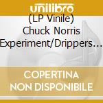 (LP Vinile) Chuck Norris Experiment/Drippers - Split 7