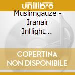 Muslimgauze - Iranair Inflight Magazine cd