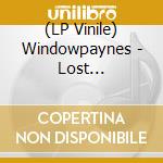 (LP Vinile) Windowpaynes - Lost Friend/Banzai Pipedream vinile