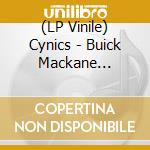 (LP Vinile) Cynics - Buick Mackane (Black) vinile