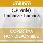 (LP Vinile) Hamana - Hamana lp vinile