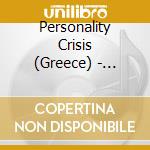 Personality Crisis (Greece) - Invasion Of The Dead Dolls cd