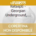 Retsepti - Georgian Underground, 1987-1992 cd