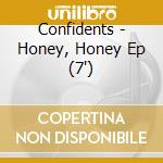 Confidents - Honey, Honey Ep (7') cd