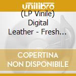(LP Vinile) Digital Leather - Fresh Secrets (7') vinile