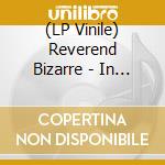 (LP Vinile) Reverend Bizarre - In The Rectory Of The.. (Coloured) (2 Lp) vinile