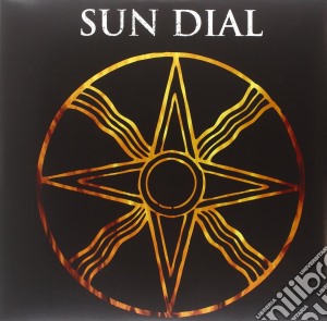 (LP Vinile) Sun Dial - Sun Dial lp vinile di Sun Dial