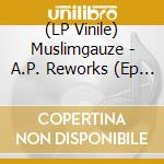 (LP Vinile) Muslimgauze - A.P. Reworks (Ep 12") vinile