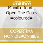 Manilla Road - Open The Gates =coloured= cd
